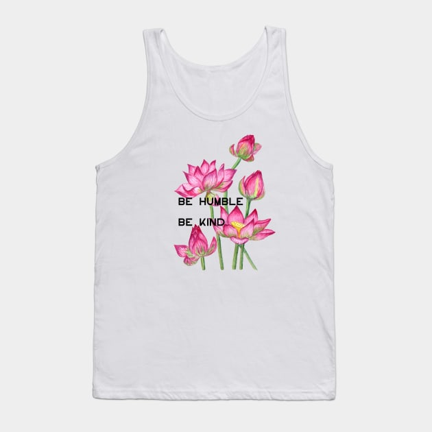 Be humble be kind Tank Top by BOUTIQUE MINDFUL 